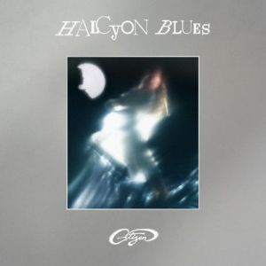 Citizen - Halcyon Blues