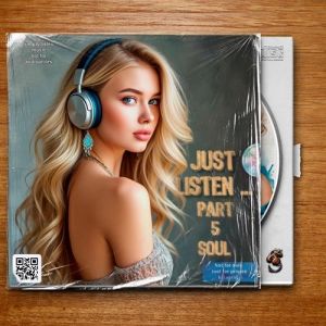 VA - Just listen ... Part 5 Soul