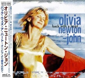 Olivia Newton-John - Back With A Heart [Japanese Edition]