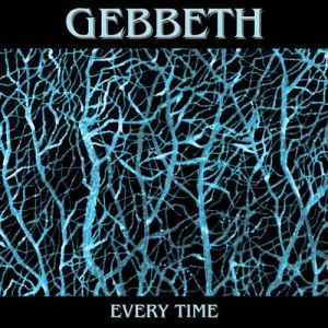 Gebbeth - Every Time