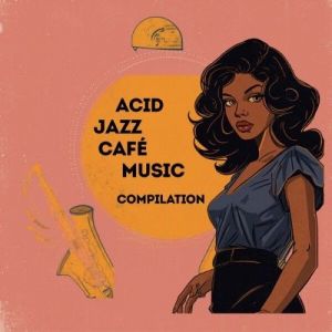 VA - Acid Jazz Café Music Compilation