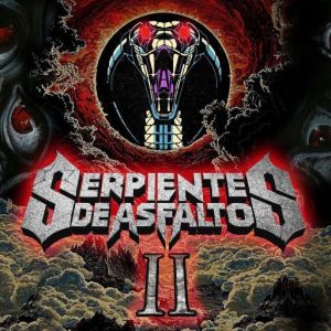 Serpientes de Asfalto - II