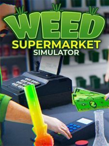 Weed Supermarket Simulator
