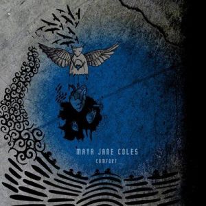 Maya Jane Coles - Comfort