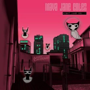 Maya Jane Coles - Night Jams Vol. 1