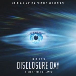 OST - John Williams - Disclosure Day [Original Motion Picture Soundtrack]