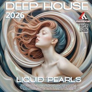 VA - Deep House: Liquid Pearls
