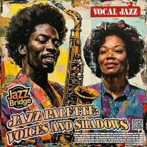 VA - Jazz Palette: Voices And Shadows