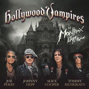 Hollywood Vampires - At Montreux Jazz Festival [Live, 24Bit, Hi-Res]