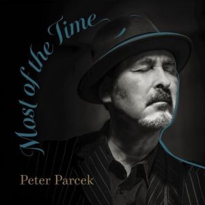 Peter Parcek - Most Of The Time