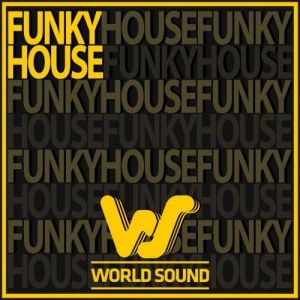 VA - World Sound Funky House