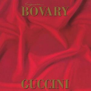 Francesco Guccini - Signora Bovary [Remastered 2007]