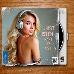 VA - Just listen ... Part 12 Soul