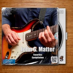 John G. Matter - John G. Matter Favorites Compilation