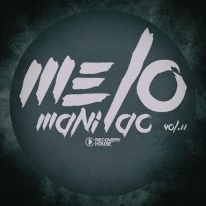 VA - Melomaniac, Vol. 11