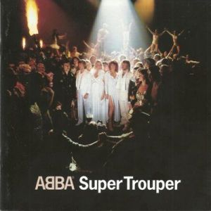 ABBA - Super Trouper
