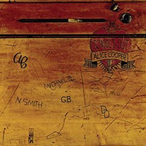 Alice Cooper - School's Out [Expanded & Remastered]