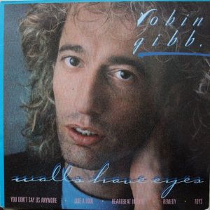Robin Gibb - Walls Have Eyes - Vinyl-Rip