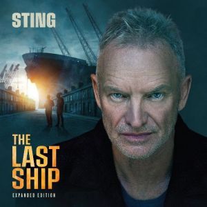  Sting - The Last Ship (Expanded Edition)