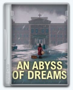 An Abyss of Dreams