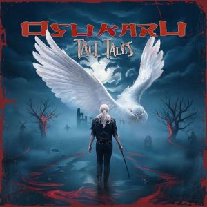Osukaru - Tall Tales