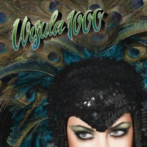 Ursula 1000 - Here Comes Tomorrow
