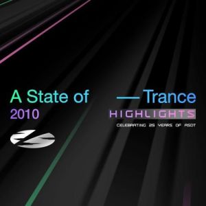 VA - A State of Trance 25 Years - 2010 Highlights