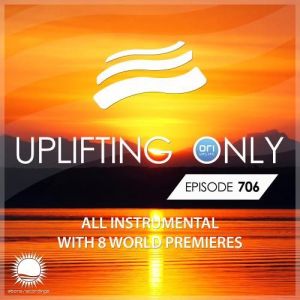 VA - Ori Uplift - Uplifting Only Episode 706
