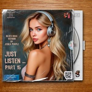 VA - Just Listen ... Part 15 Blues Rock Version By Jesica Purple