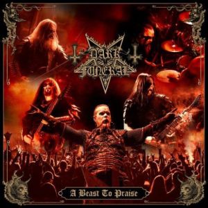 Dark Funeral - A Beast To Praise (Live in Stockholm)