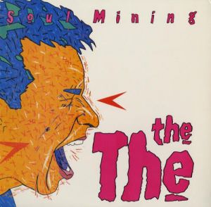 The The - Soul Mining - Vinyl-Rip