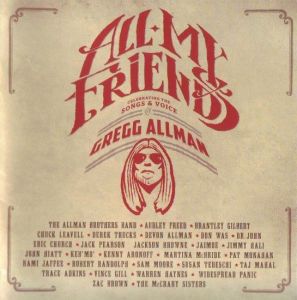 Various Artists - All My Friends: Celebrating The Songs & Voice of Gregg Allman