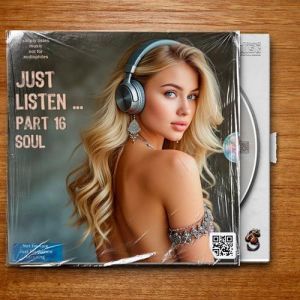 VA - Just listen ... Part 16 Soul