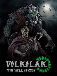 Volkolak: The Will of Gods