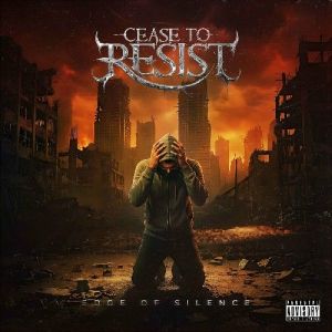 Cease To Resist - Edge Of Silence