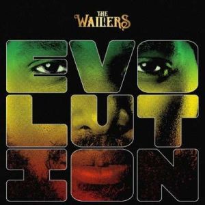 The Wailers - Evolution