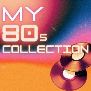VA - My 80s Collection