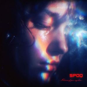 Spoq - I Dream of You, My Dear