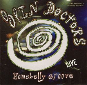 Spin Doctors - Homebelly Groove
