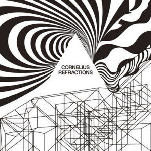 Cornelius - Refractions