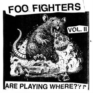 Foo Fighters - Are Playing Where Vol. II