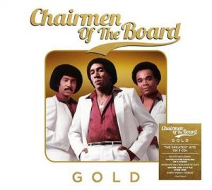 Chairmen Of The Board - Gold [3CD]