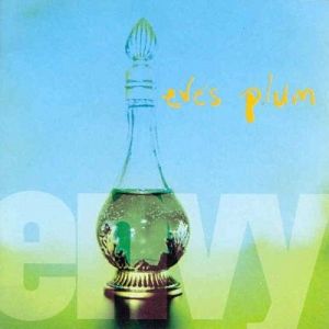 Eve�s Plum - Envy