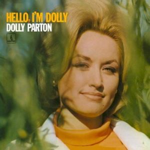 Dolly Parton - Hello, I'm Dolly [2019 Reissue]