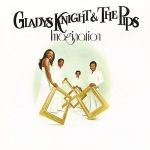 Gladys Knight & The Pips - Imagination [2013 Expanded Edition]
