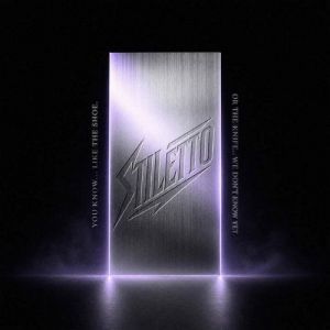 Stiletto - You Know...Like the Shoe. Or the Knife...We Don�t Know Yet [EP]