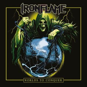 IronFlame - Worlds To Conquer