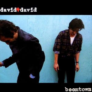 David & David - Boomtown