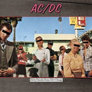 AC/DC - Dirty Deeds Done Dirt Cheap [2020 Remastered]