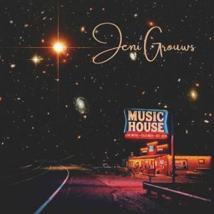 Jeni Grouws - Music House